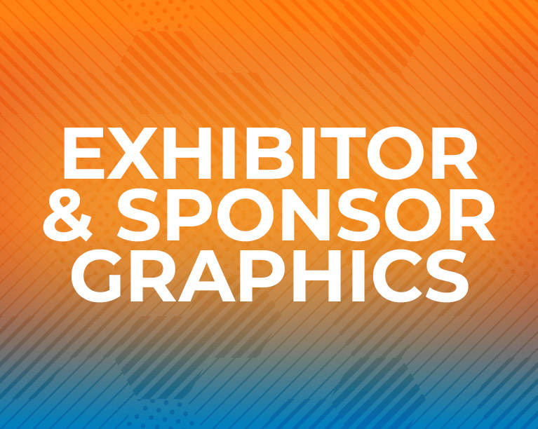 Exhibitor & Sponsor Graphics